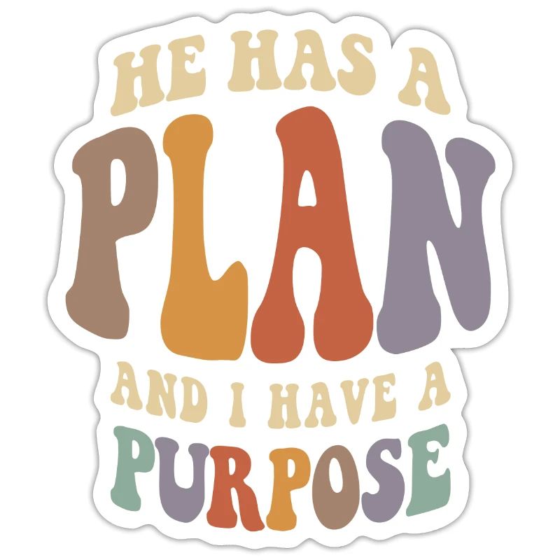 Divine Purpose - He Has a Plan, I Have a Purpose