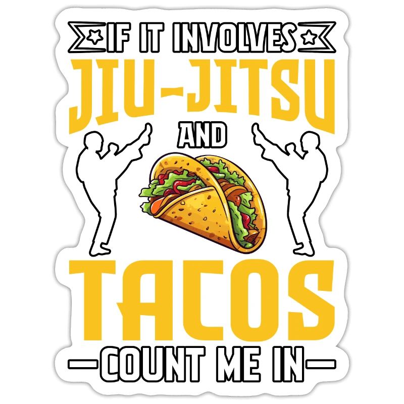 If it involves Jiu-Jitsu and Tacos count me in