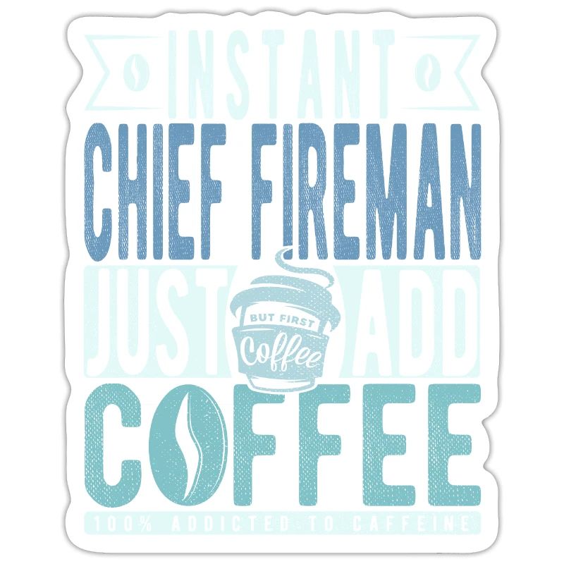 Pompier en chef instantané Il suffit d’ajouter du café