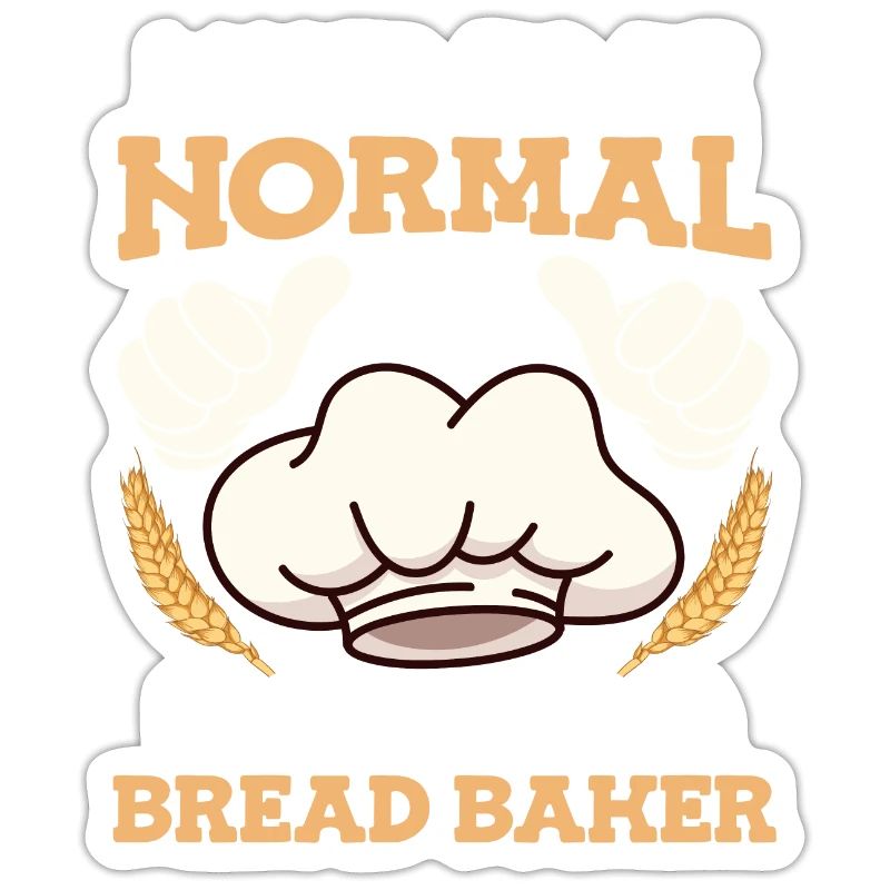 Baker I used to be Normal Now Bread Baker
