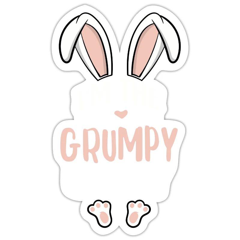 I'm The Grumpy Bunny