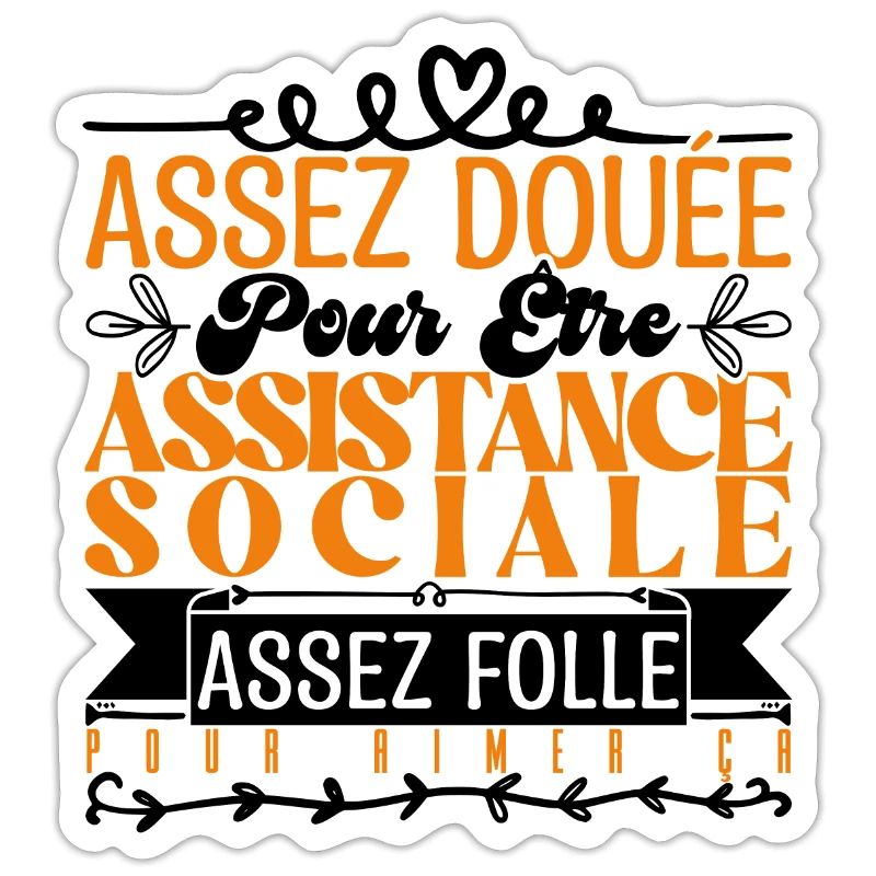 Cadeau Assistante Sociale. Parfaite Assistante.