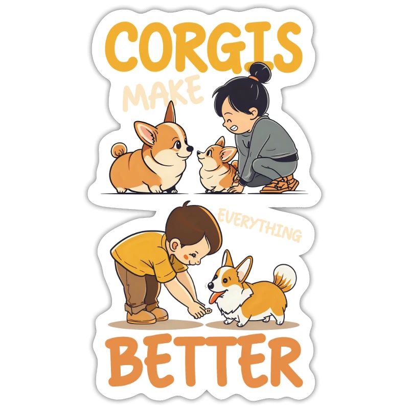 Corgi Mom Dad Corgis Make Everything Better