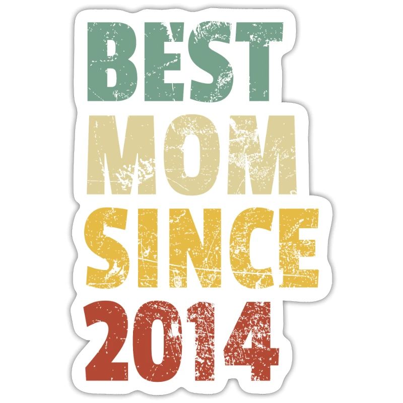Beste Mutter seit 2014 Muttertags-Slogan-Zitat