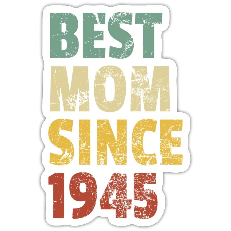 Beste Mutter seit 1945 Muttertags-Slogan-Zitat
