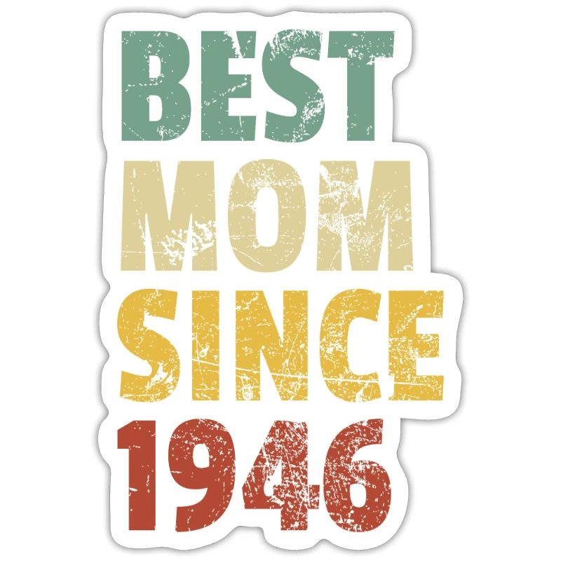 Beste Mutter seit 1946 Muttertags-Slogan-Zitat