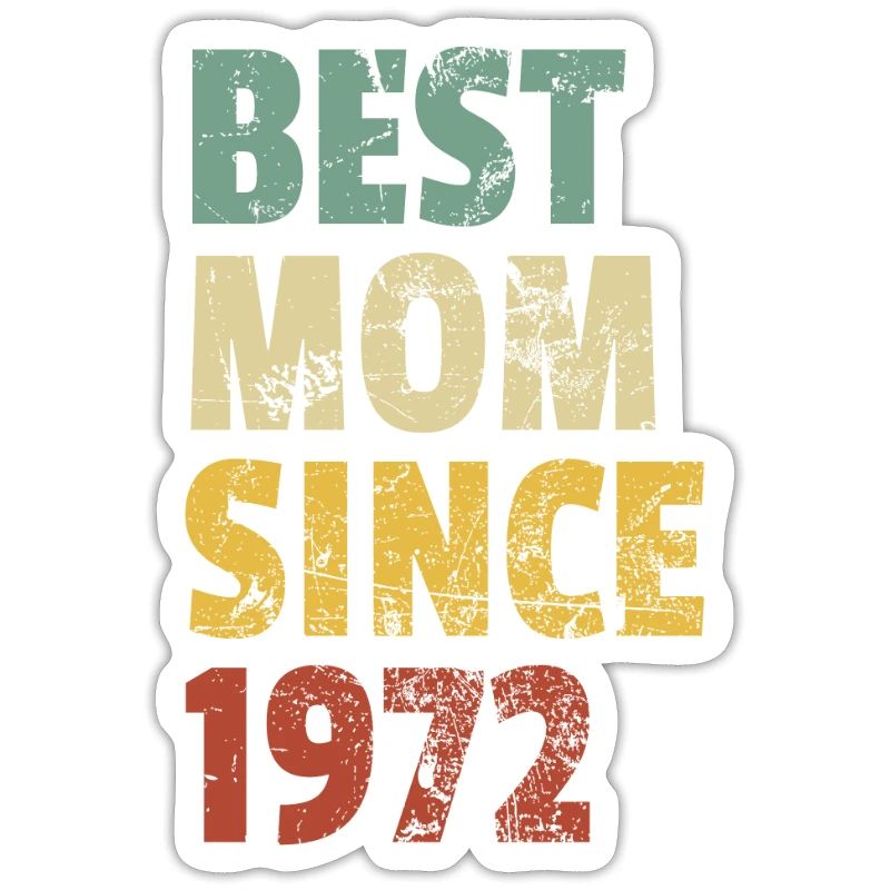 Beste Mutter seit 1972 Muttertags-Slogan-Zitat