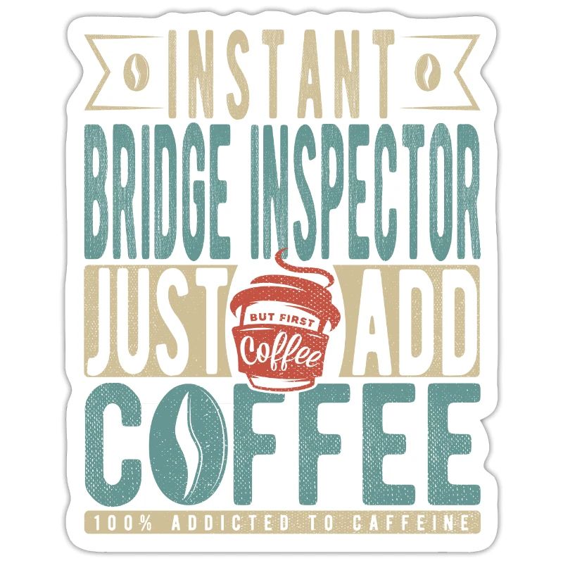 Instant Bridge Inspector Il suffit d’ajouter du café