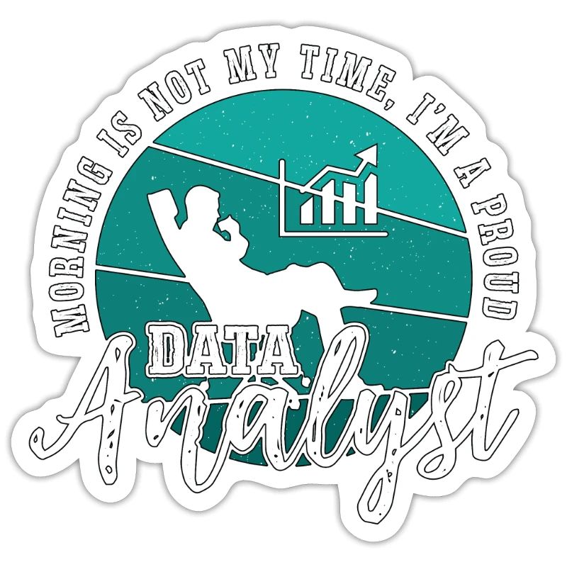 Data Analyst Morning Is Not My Time I'm A Coder