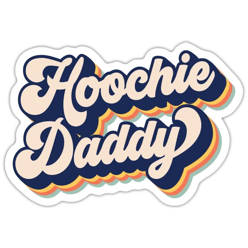 Hoochie Daddy