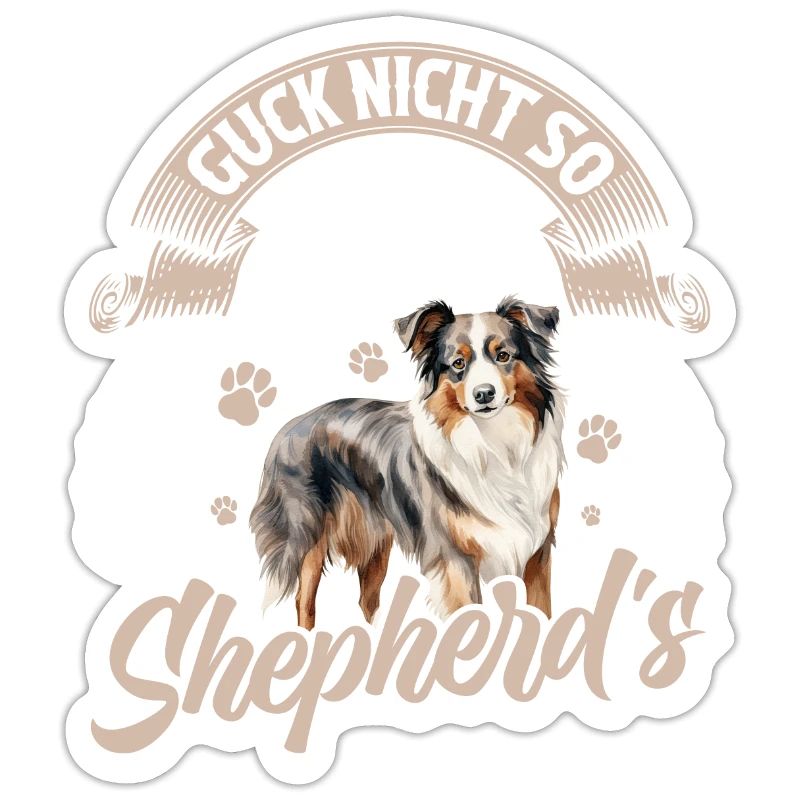 Australian Shepherd DON'T LOOK SO ELSE SHEPHERD'S