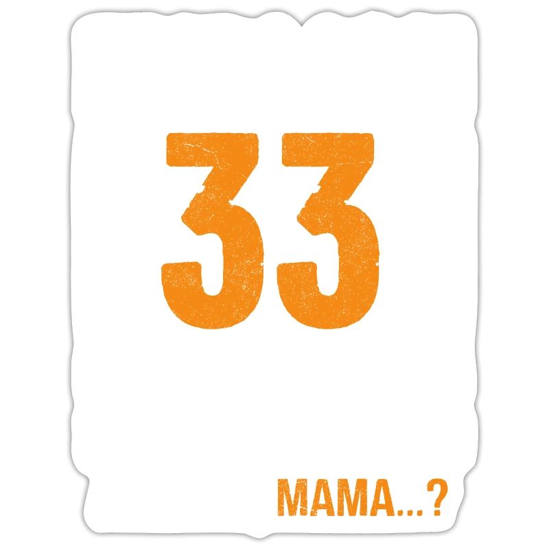 33 Birthday I can do everything I know everything