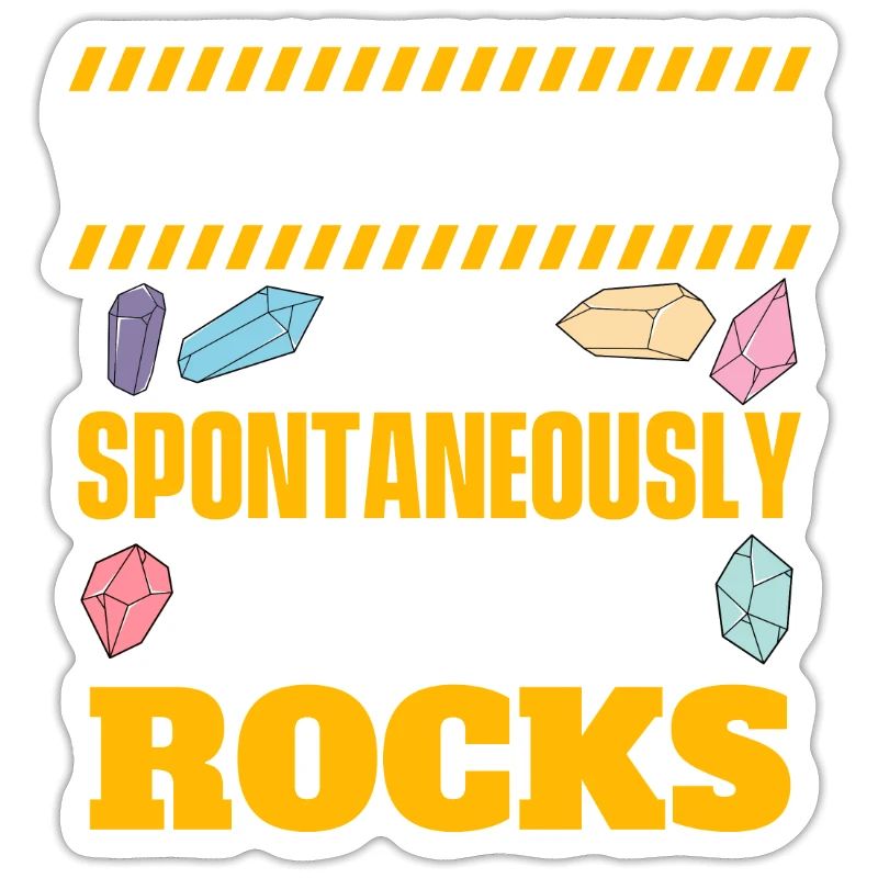 Spontaneously Talk About Rocks - Geode Hunter