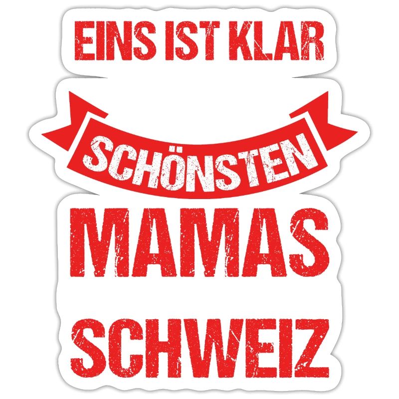 Schweizer Mama Mutter Schweiz
