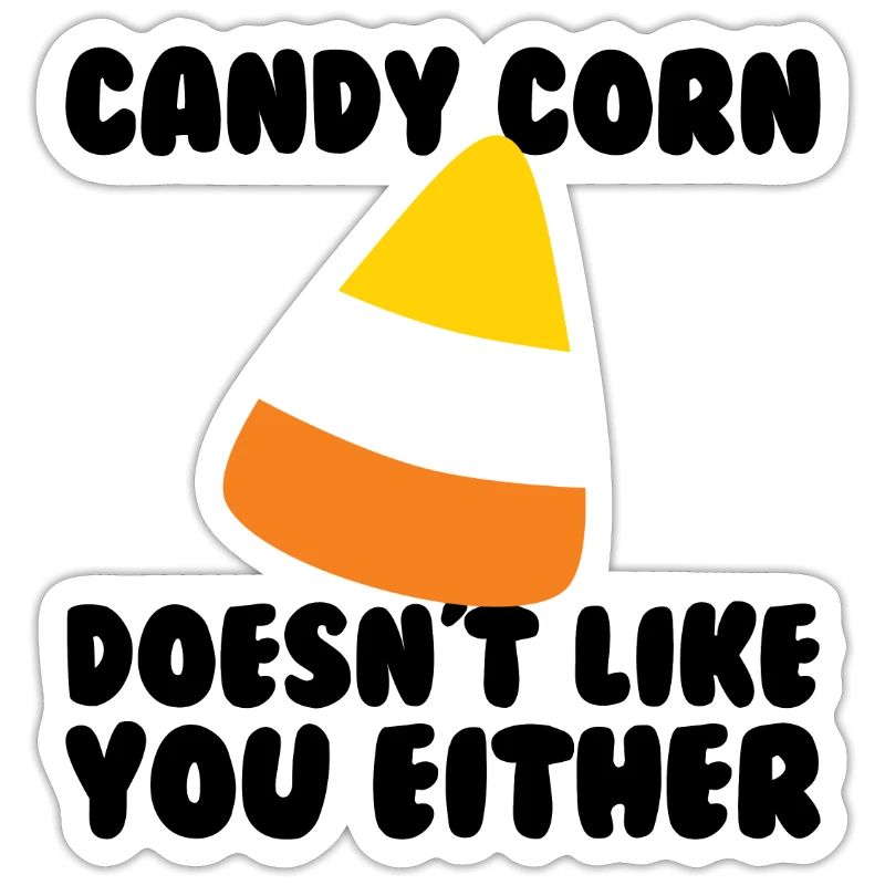 Candy Corn mag dich auch nicht, Candy Corn