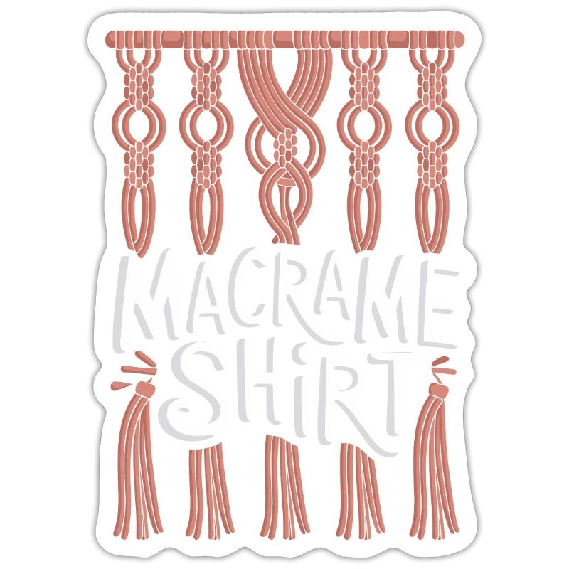 Funny macrame quote for boho macrame lovers