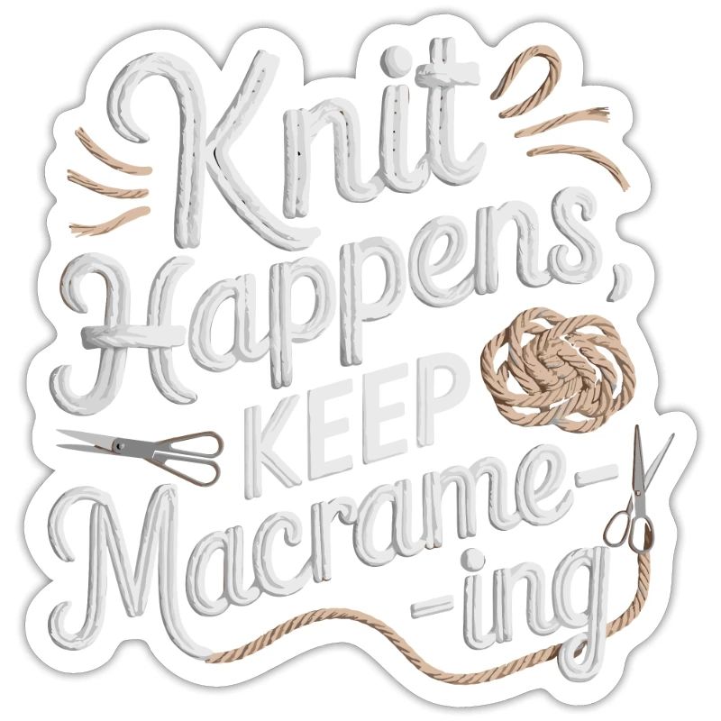 Funny macrame quote for boho macrame lovers