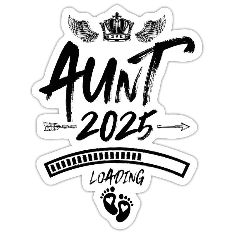 Aunt 2025 Loading Saying