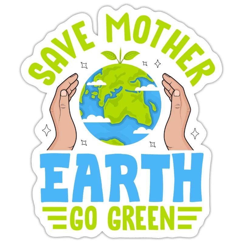 Rettet Mutter Erde, wird grün