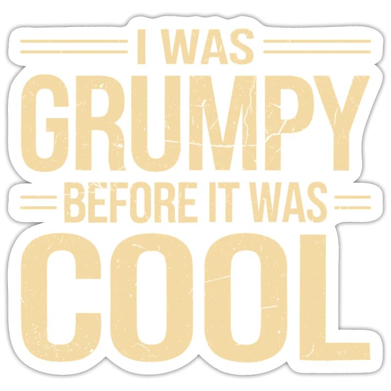 Grumpy Old Man Grumpy