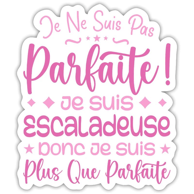 Une Escaladeuse plus que parfaite, métier de rêve