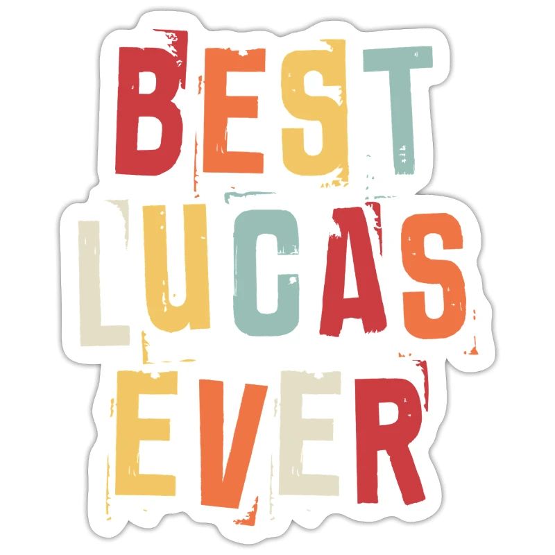 Best Lucas Ever First Name Retro Text Gift