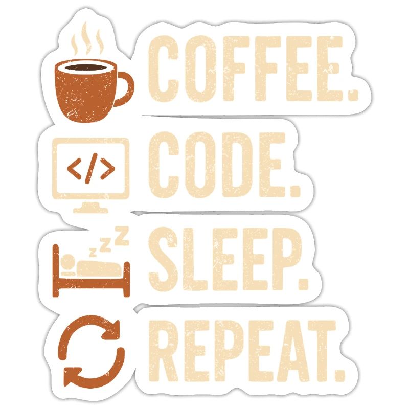 Geek-Coder-Routine – Kaffee, Code, Schlaf, mehr