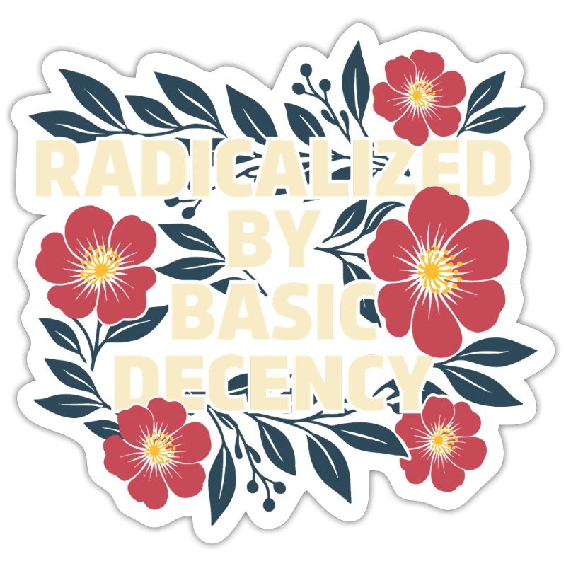 Radicalized Basic Decency Kindness Human Rights