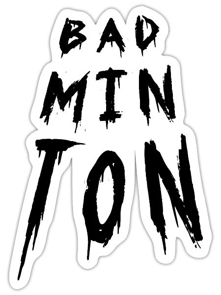 Badminton Typography  - Sticker Größe S (10 x 10 cm) - Mattweiß - Vorne