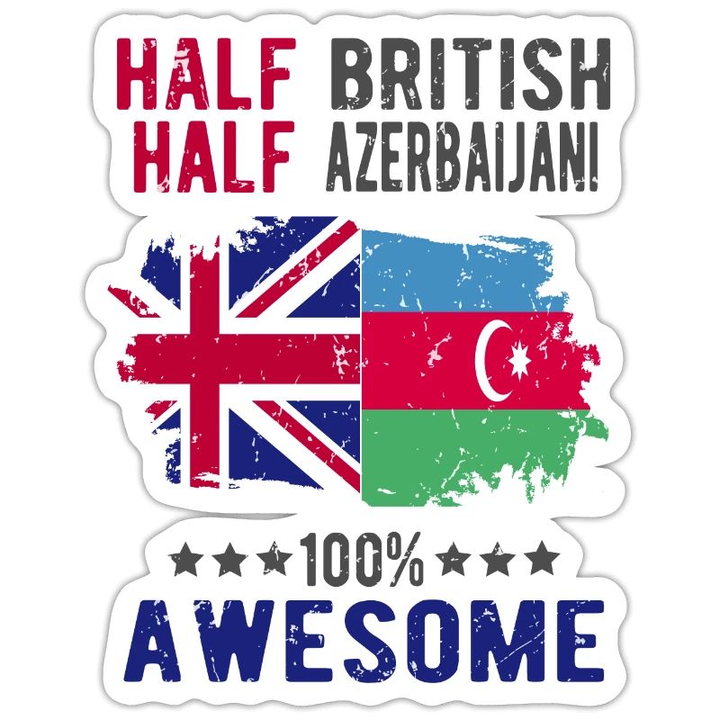 Half British Half Azerbaijanis