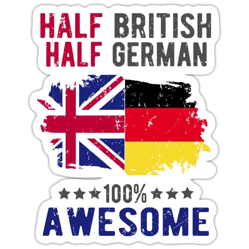 Half British Half German
