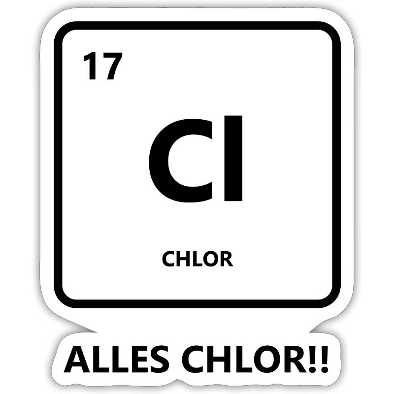 Alles Chlor oder was?