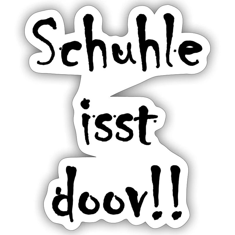 Schule ist doof ... oder doch nicht?