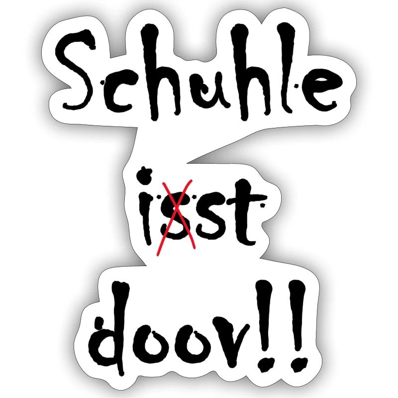 Schule ist doof ... oder doch nicht?