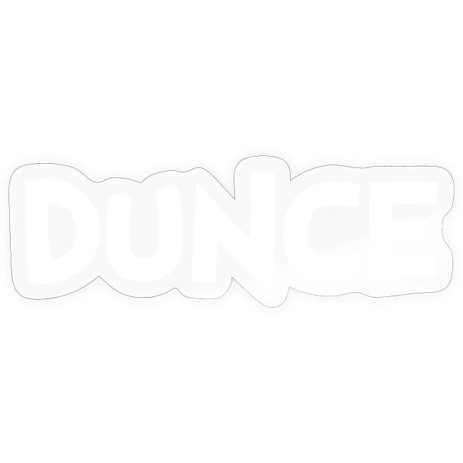 DUNCE