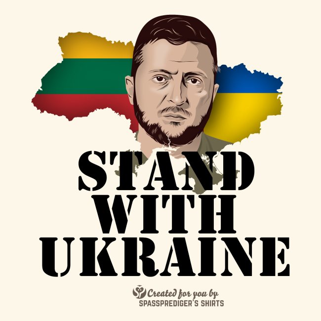 Litauen Ukraine Selenskyj Stand with Ukraine