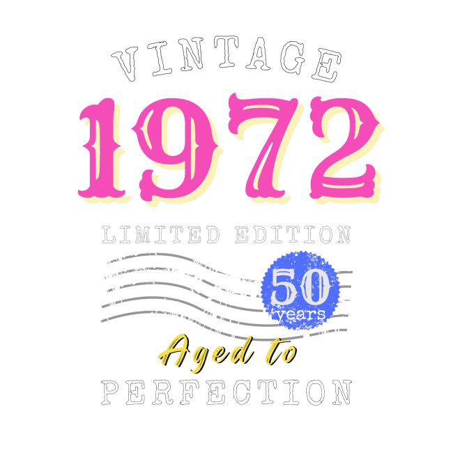 50-vuotissyntymäpäivä Vintage 1972 limited edition