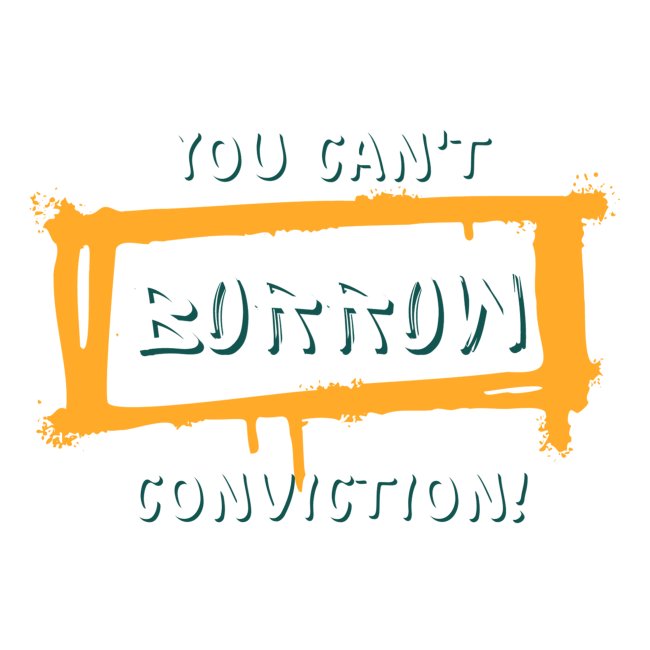 You Can't Borrow Conviction