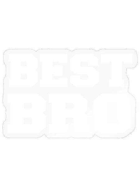 Best Bro Meilleur Frère Typo Blanc - Sticker Größe S (10 x 10 cm) - Transparent glänzend - Vorne