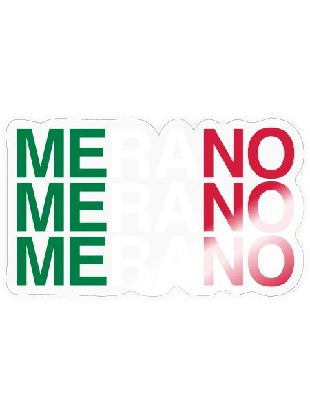 MERANO Italien Italy Flag Italia - Sticker Größe S (10 x 10 cm) - Transparent glänzend - Vorne