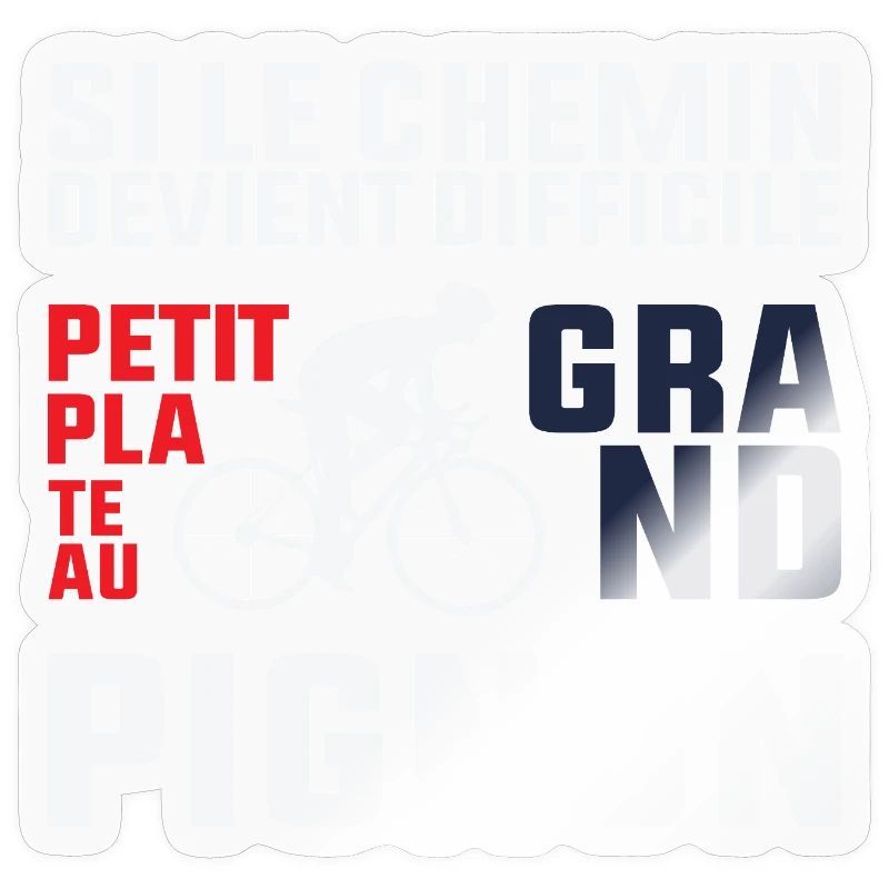 Si Le Chemin Devient Difficile - Cycliste Cadeau 