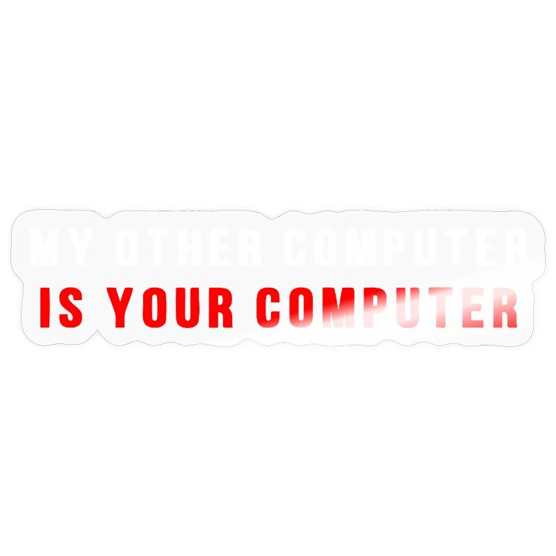Mein anderer Computer ist dein Computer