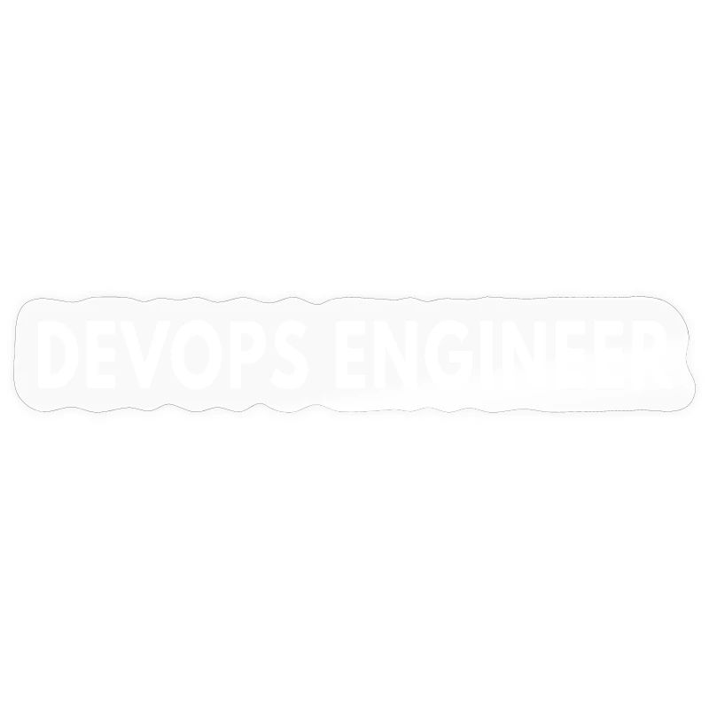 DevOps Engineer - Funny Tech Definition & Coding 