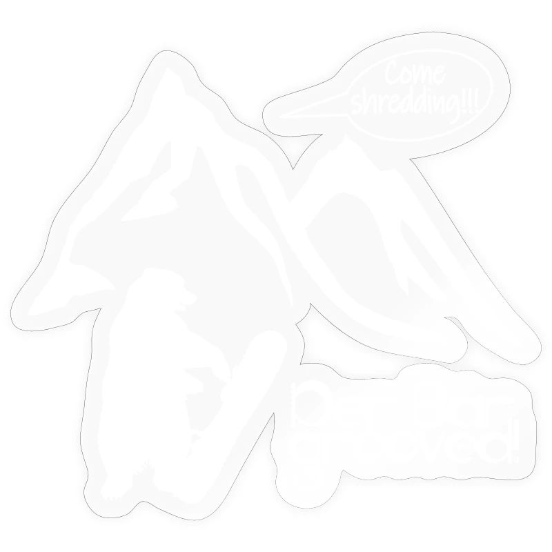 Der Berg ruft oder der Bär grooved? Go shredding!