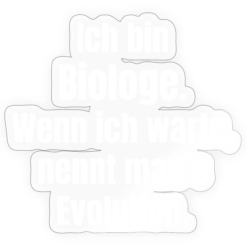 Biologe Evolution Spruch