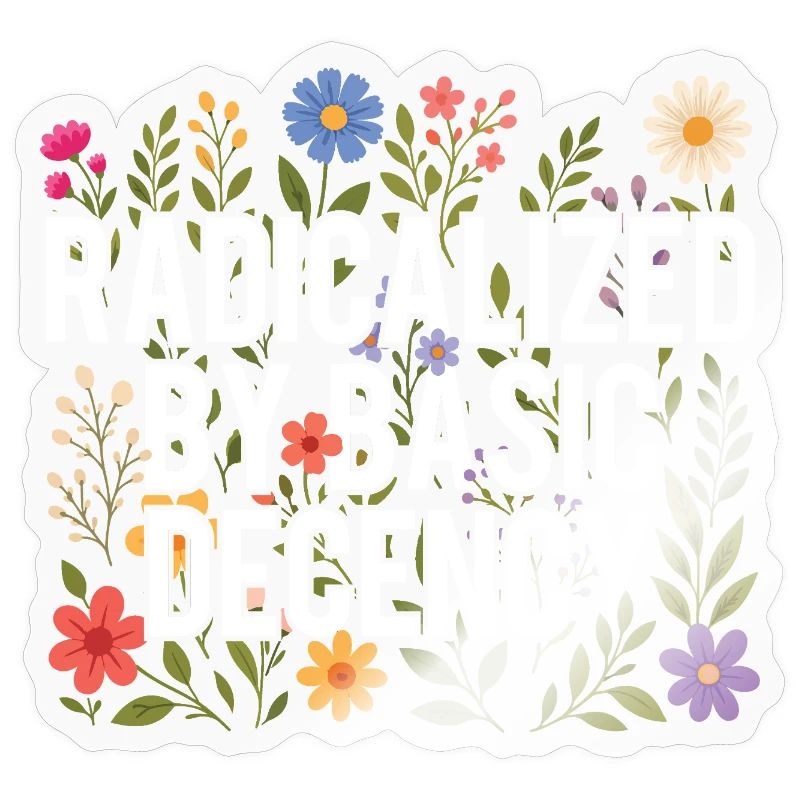 Radicalized Basic Decency Human Rights Kindness