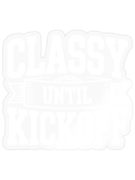 Stilvoll bis zum Anpfiff - Sticker Größe S (10 x 10 cm) - Transparent glänzend - Vorne