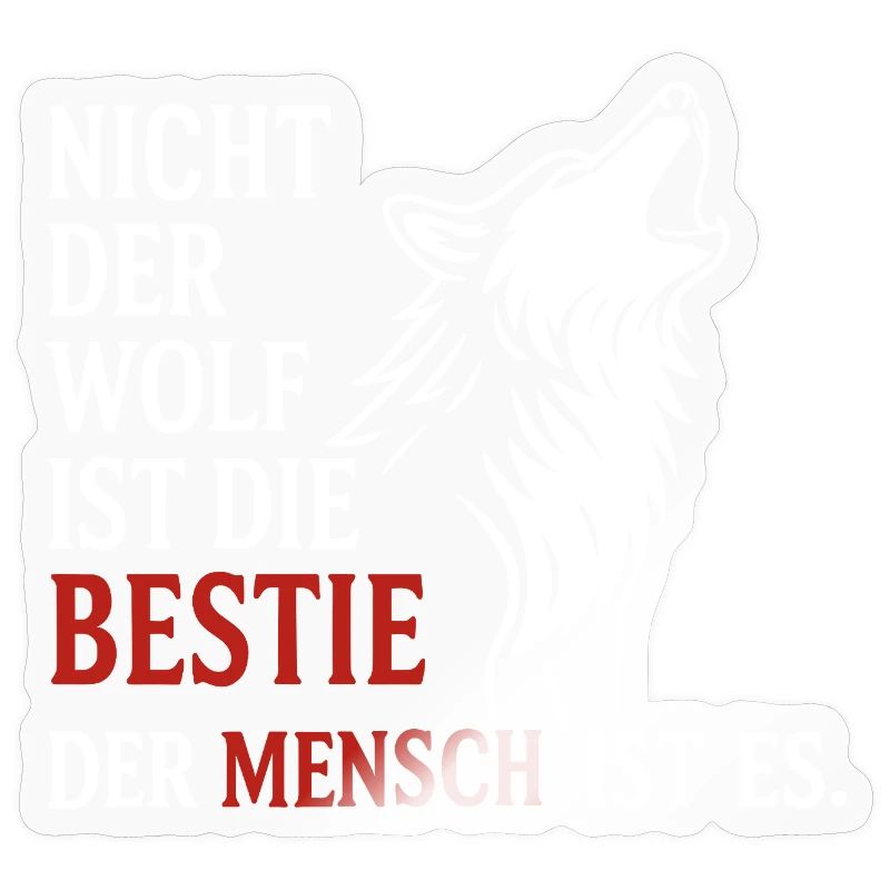 CoolesWolfs Design mit Spruch