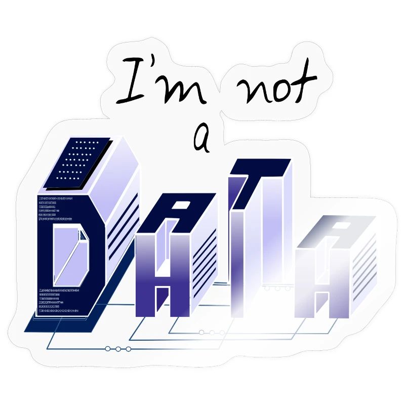 Ich bin kein DATA