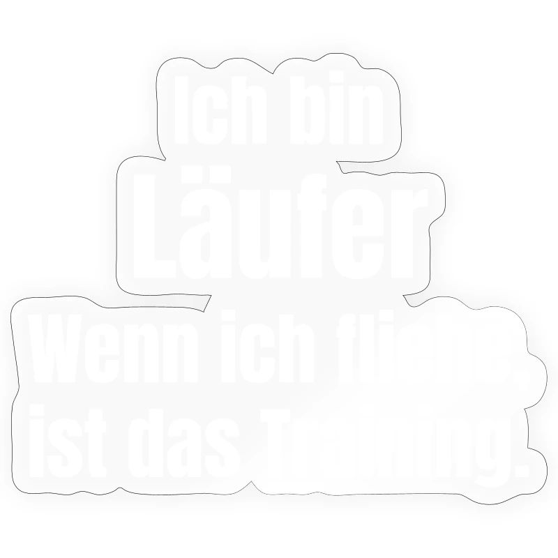 Ich bin Läufer Training Motivation